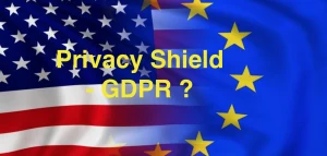 United States and European Union flags with the question Privacy Shield and GDPR?